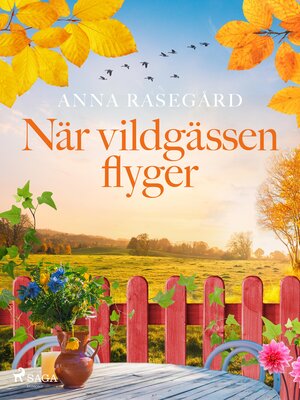 cover image of När vildgässen flyger